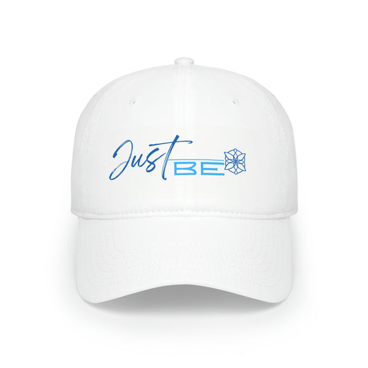 Just Be Low Profile Baseball Cap